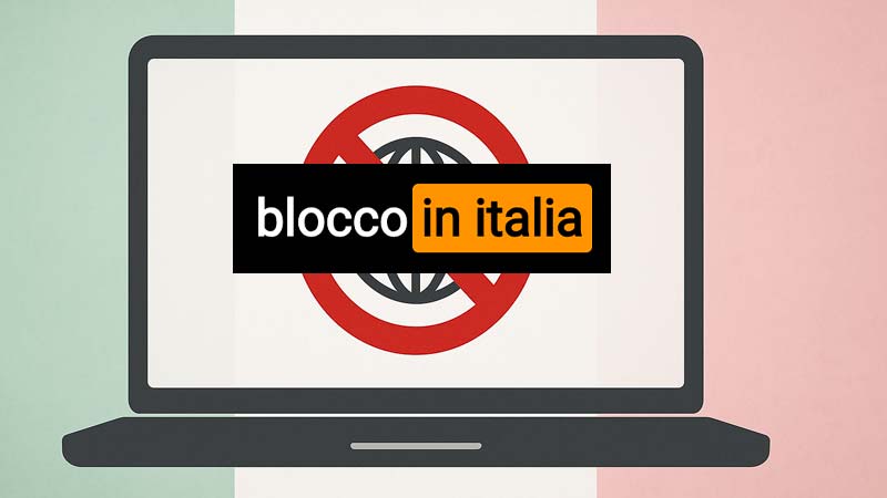 Siti per adulti bloccati in Italia, la soluzione!