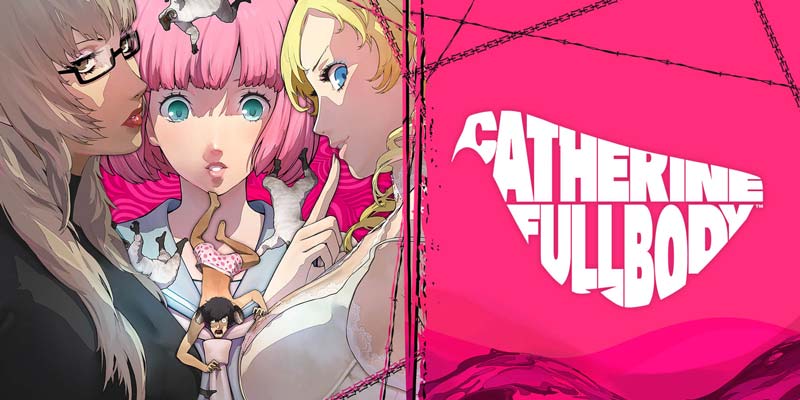 catherine top 10 giochi che hanno truffato con i trailer