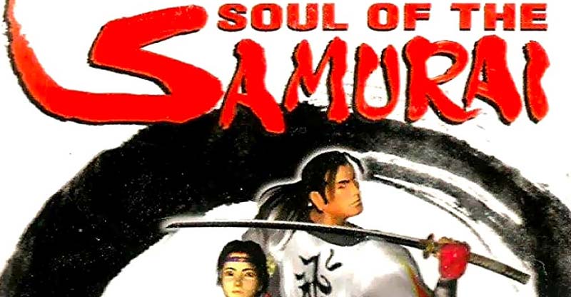 10 videogiochi prima dei souls like che hanno dato vita ai soulslike soul of the samurai