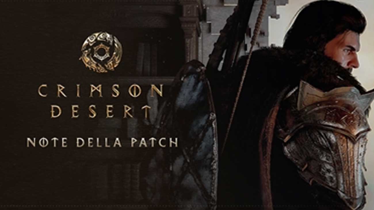 il nuovo patch notes 1.07.00 di crimson desert